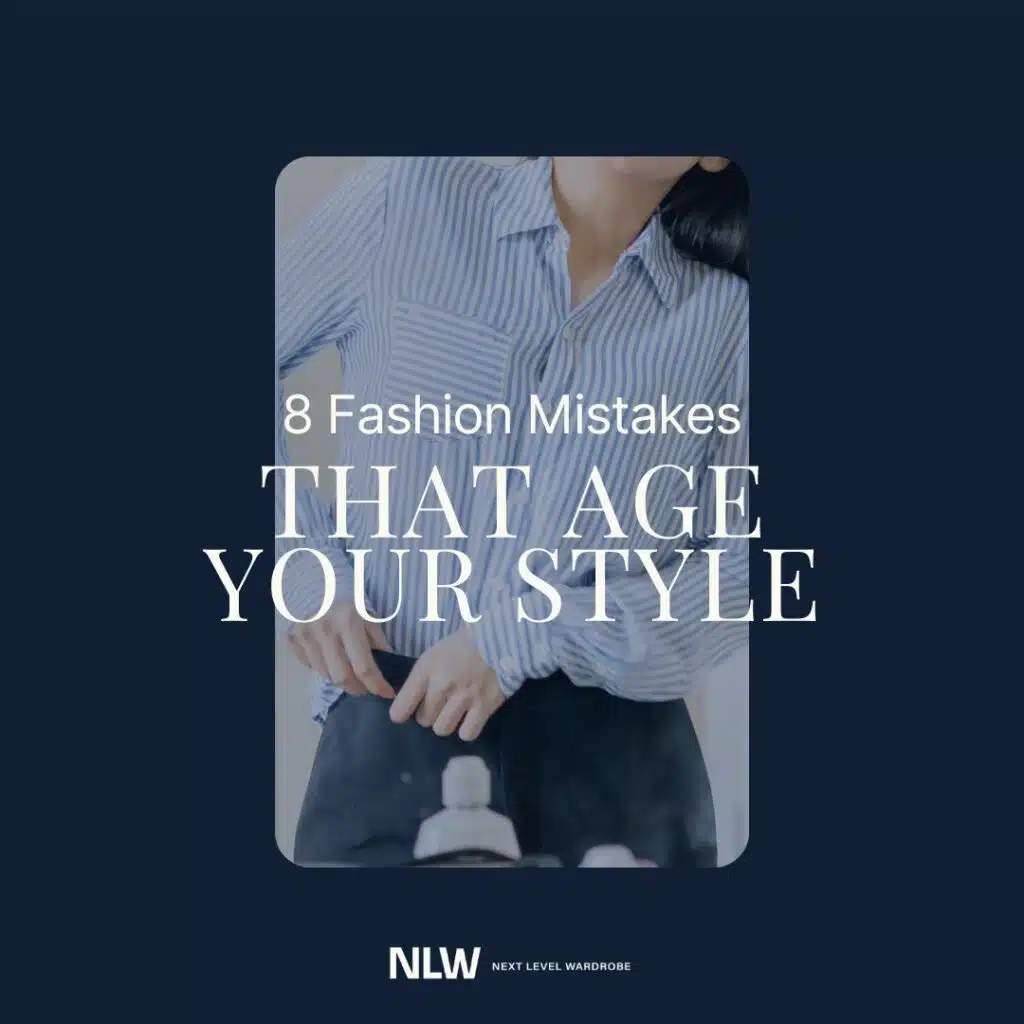 Featured image of a woman dressed in business attire with the title 8 Fashion Mistakes That Age Your Style.
