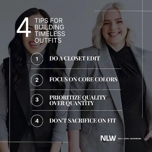 4 Tips For Building Timeless Outfits