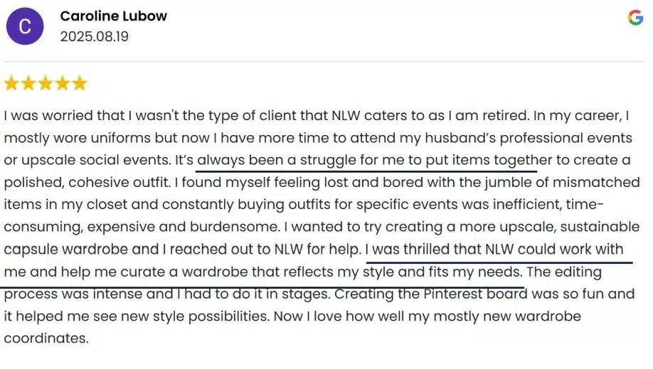 Five-star NYC Google review from Caroline describing how Next Level Wardrobe's in-person stylist helped her build a sustainable wardrobe that fits her style after retirement.